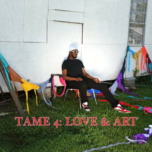 TAME 4: Love & Art - DIGITAL ALBUM